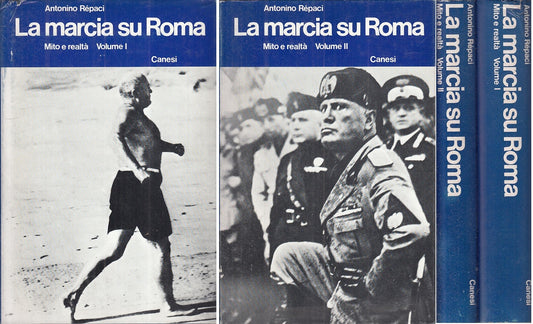 LS- LA MARCIA SU ROMA MITO REALTA' 2 VOLL.- REPACI- CANESI--- 1963 - CS - ZFS283