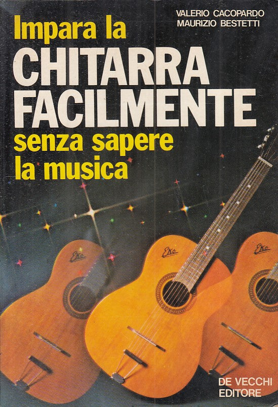 LZ- IMPARA CHITARRA FACILMENTE SENZA SAPERE MUSICA -- DVE --- 1982 - B - ZFS167