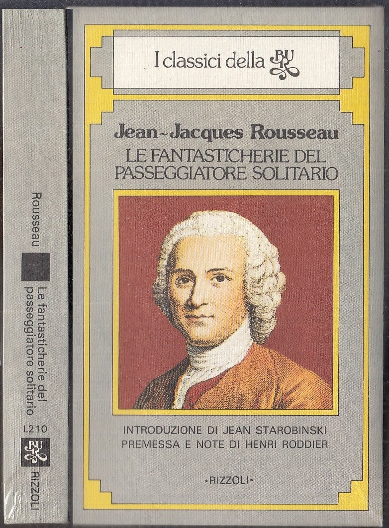 LN- LE FANTASTICHERIE PASSEGGIATORE SOLITARIO - ROUSSEAU- BUR--- 1982- B- XFS114