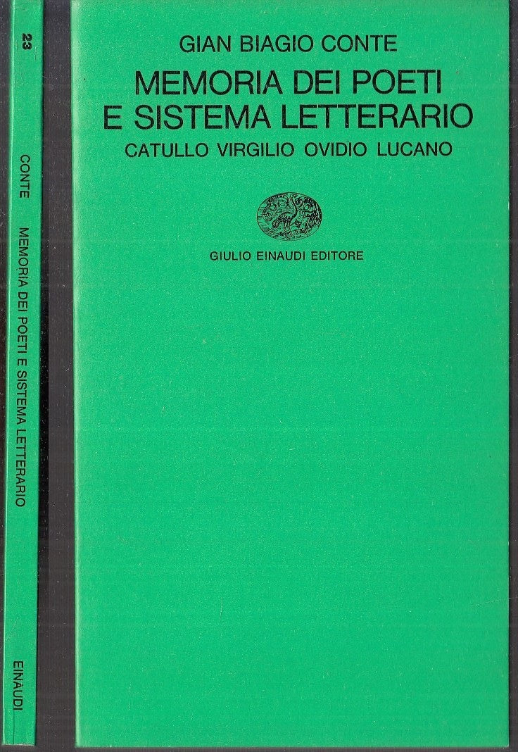 LS- MEMORIA DEI POETI E SISTEMA LETTERARIO - CONTE- EINAUDI--- 1974 - B - XFS114