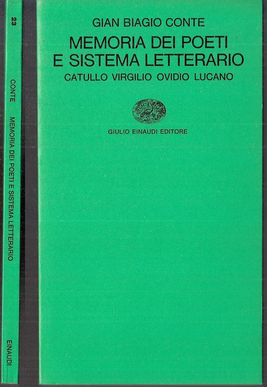 LS- MEMORIA DEI POETI E SISTEMA LETTERARIO - CONTE- EINAUDI--- 1974 - B - XFS114