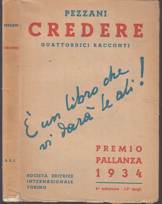 LB- CREDERE QUATTORDICI RACCONTI PALLANZA- RENZO PEZZANI- SEI--- 1938- B- XFS114