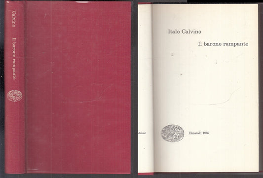 LN- IL BARONE RAMPANTE - ITALO CALVINO - EINAUDI --- 1967 - CS - XFS114