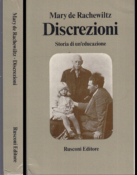LS- DISCREZIONI STORIA EDUCAZIONE - DE RACHEWILTZ - RUSCONI --- 1973 - B- XFS114