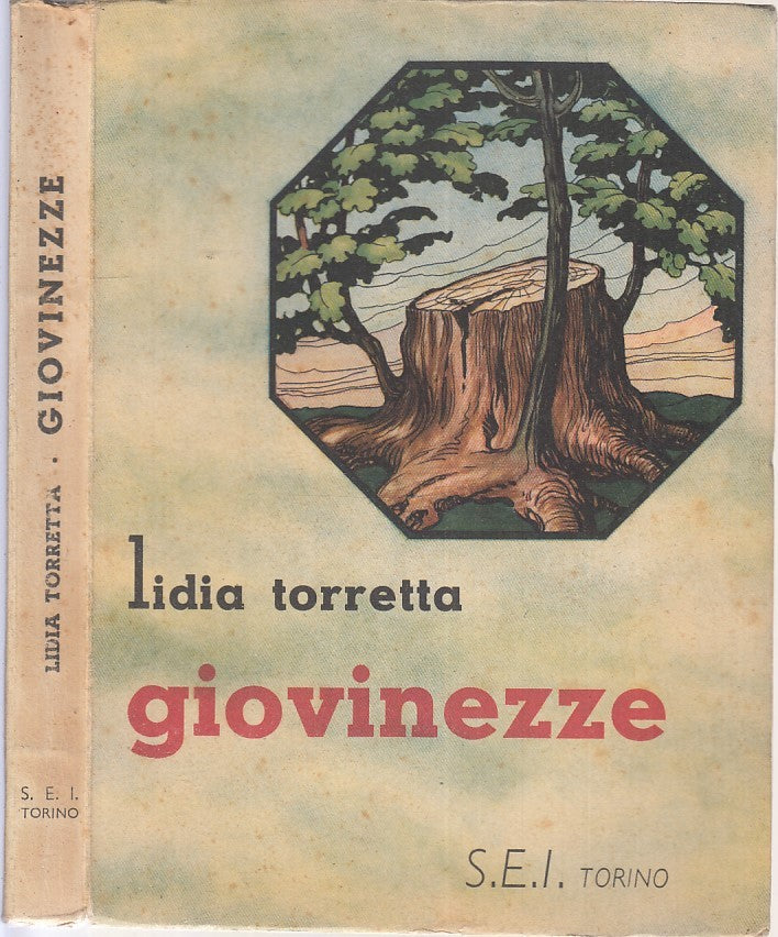 LN- GIOVINEZZE RACCONTO CONTEMPORANEO - LIDIA TORRETTA - SEI --- 1944- B- XFS115