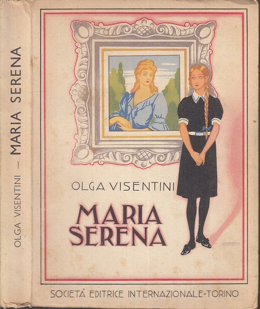 LB- MARIA SERENA- VISENTINI MELANDRI- EDITRICE INTERNAZIONALE--- 1944- B- XFS115