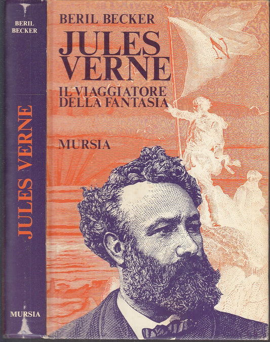 LS- JULES VERNE VIAGGIATORE DELLA FANTASIA - BECKER - MURSIA --- 1974- C- XFS117