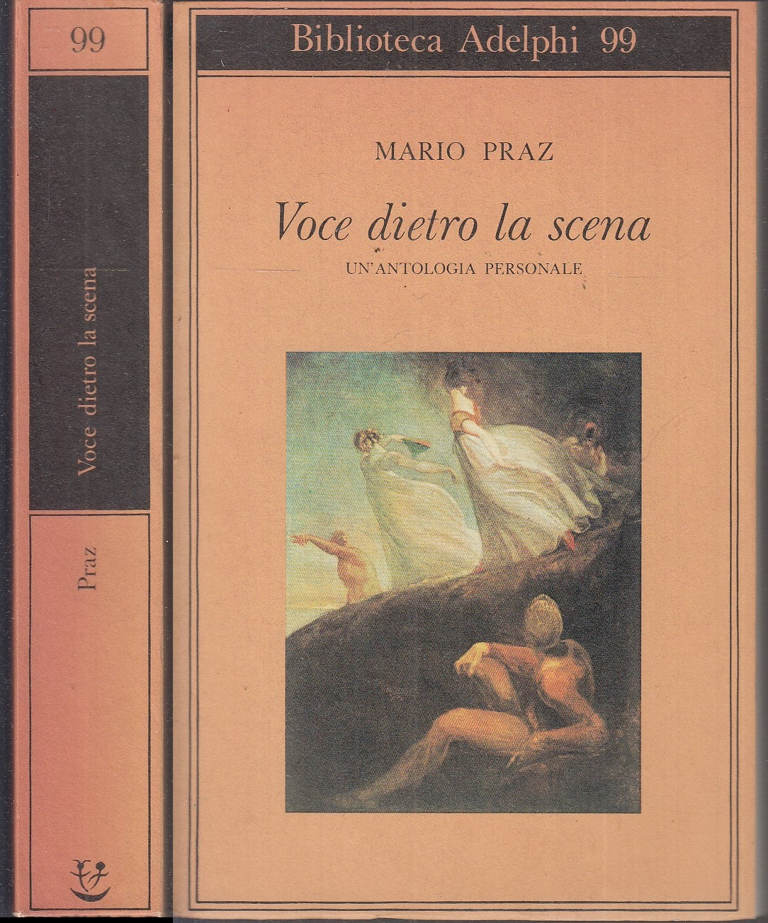 LS- VOCE DIETRO LA SCENA - MARIO PRAZ - ADELPHI- BIBLIOTECA 99-- 1980- B- XFS114