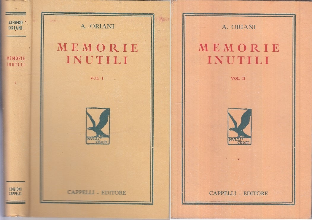 LS- MEMORIE INUTILI VLOUMI 1 e 2 - ALFREDO ORIANI - CAPPELLI --- 1948- C- ZFS139