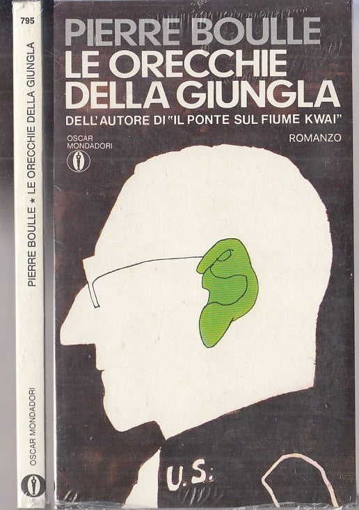 LN- ORECCHIE DELLA GIUNGLA BLISTERATO- BOULLE- MONDADORI- OSCAR-- 1977- B- XFS43