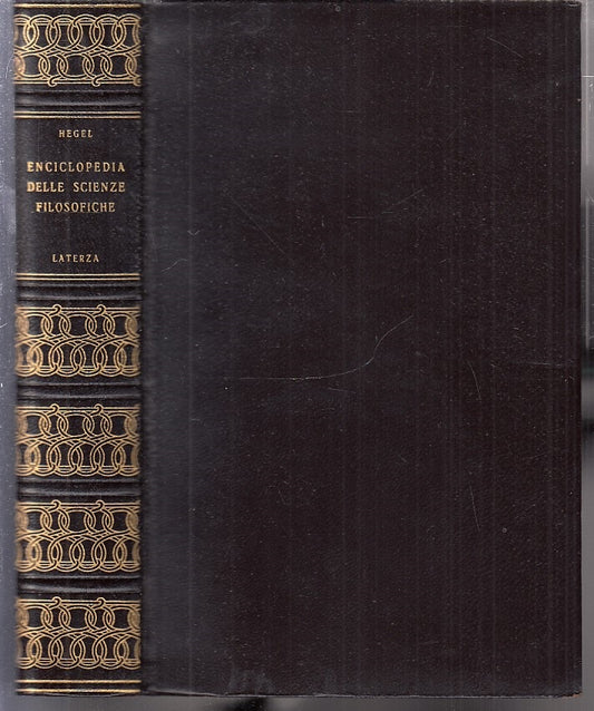 LS- ENCICLOPEDIA DELLE SCIENZE FILOSOFICHE - HEGEL - LATERZA--- 1963- B - XFS115