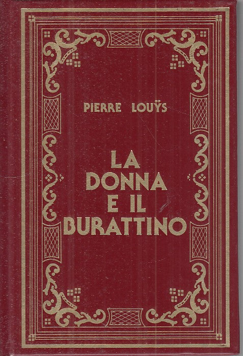 LN- LA DONNA E IL BURATTNO - LOUYS - PERUZZO --- 1986 - C - YFS582