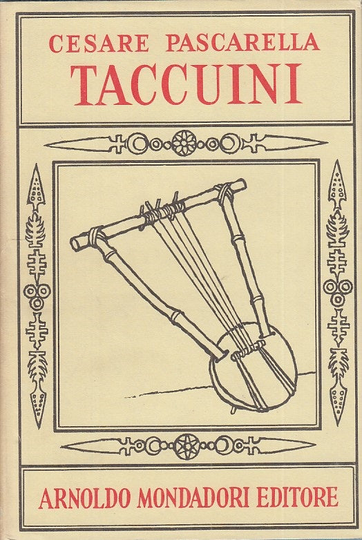 LN- TACCUINI - PASCARELLA - MONDADORI - CLASSICI - 1a ED. - 1961 - CS - YFS394