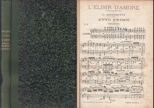 LH- L'ELISIR D'AMORE OPERA IN DUE ATTI - DONIZETTI - SONZOGNO--- 1890- C- YFS938