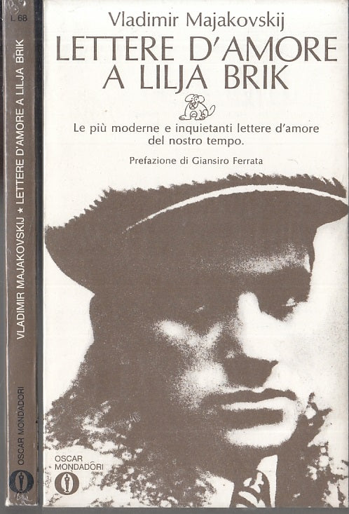 LN-LETTERE D'AMORE A LILJA BRIK - MAJAKOVSLIJ - MONDADORI- OSCAR-- 1972- B- XFS7