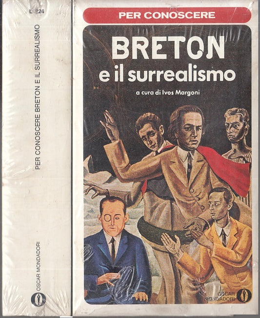 LS-BRETON E IL SURREALISMO BLISTERATO -- MONDADORI - OSCAR -- 1976 - B - XFS7