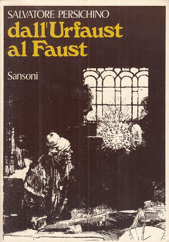 LS- DALL'URFAUST AL FAUST - PERSICHINO - SANSONI --- 1973 - B - YFS605