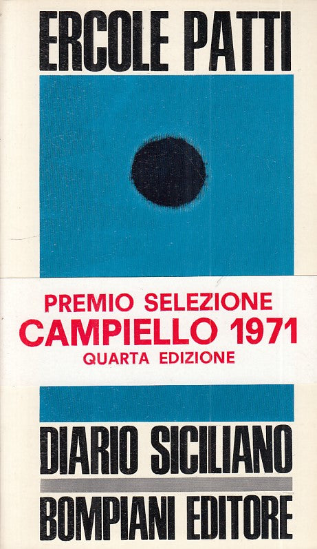 LN- DIARIO SICILIANO - ERCOLE PATTI - BOMPIANI --- 1971 - B - ZFS205