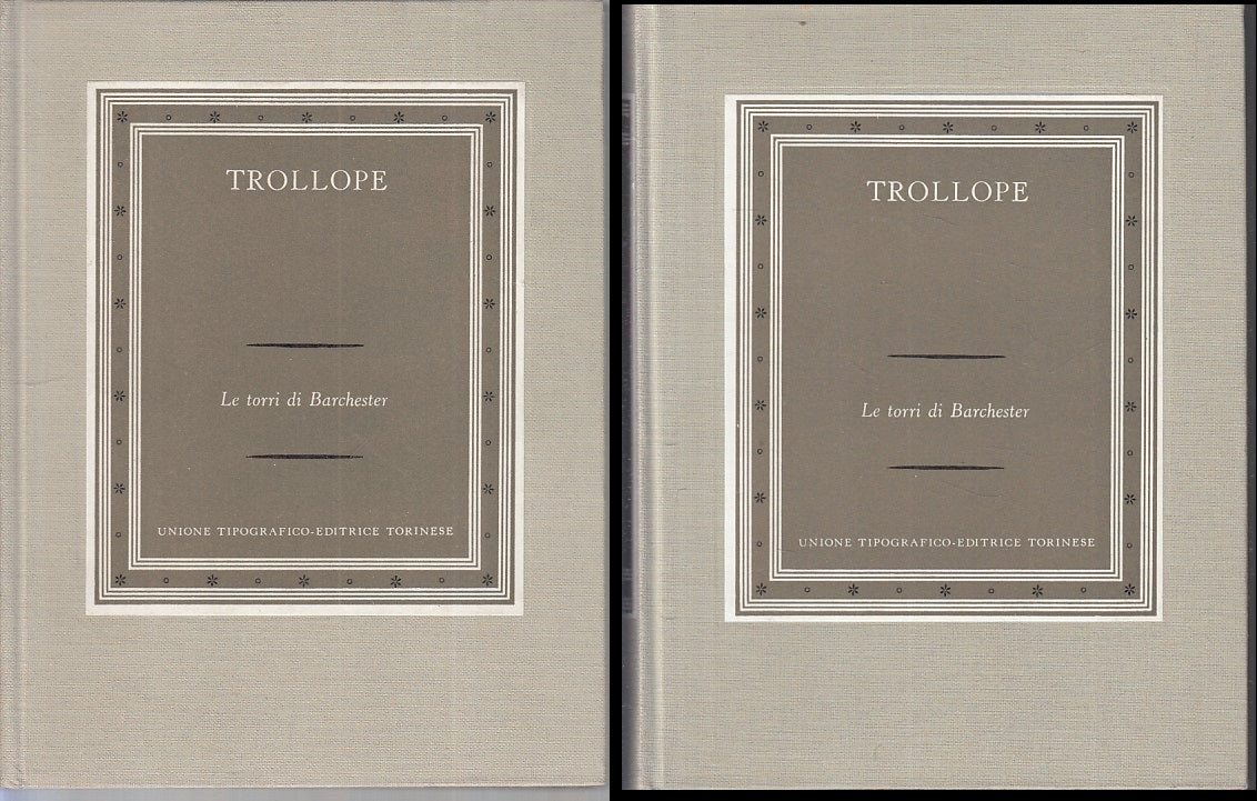 LN- LE TORRI DI BARCHESTER VOLUMI 1 E 2 - TROLLOPE - UTET --- 1968 - C - ZFS205