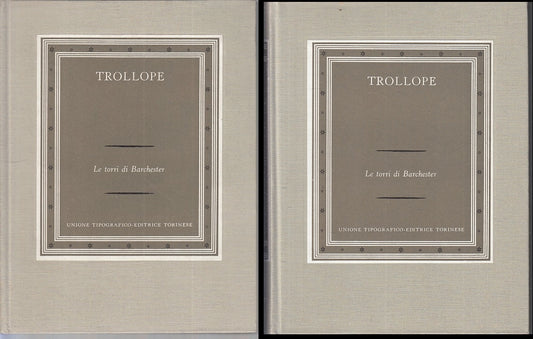 LN- LE TORRI DI BARCHESTER VOLUMI 1 E 2 - TROLLOPE - UTET --- 1968 - C - ZFS205