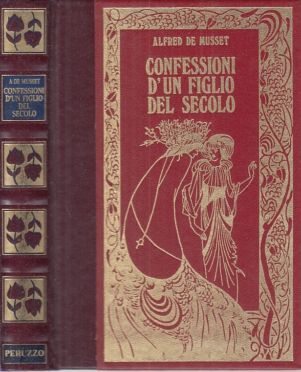 LN- CONFESSIONI D'UN FIGLIO DEL SECOLO - DE MUSSET- PERUZZO--- 1986 - C - ZFS104