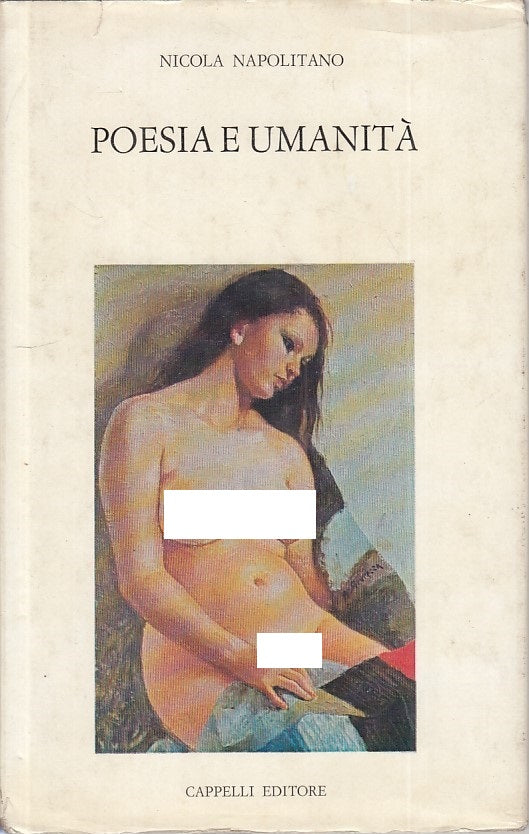 POESIA E UMANITA' LETTURE - NAPOLITANO - CAPPELLI --- 1974 - CS - ZFS456