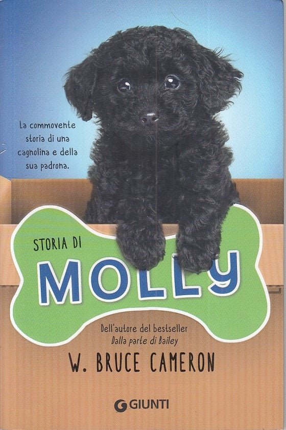 LN- STORIA DI MOLLY - CAMERON - GIUNTI -- 1a ED. - 2018 - B - ZFS456