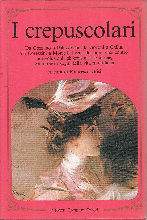 LS- I CREPUSCOLARI - FRANCESCO GRISI - NEWTON -- 1a ED. - 1990 - CS - ZFS456
