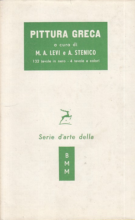 LT- PITTURA GRECA - LEVI STENICO - MONDADORI - ARTE -- 1956 - B - ZFS205