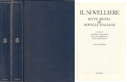 LN- IL NOVELLIERE SETTE SECOLI NOVELLE 2 VOLL. -- SANSONI --- 1973 - C - ZFS205
