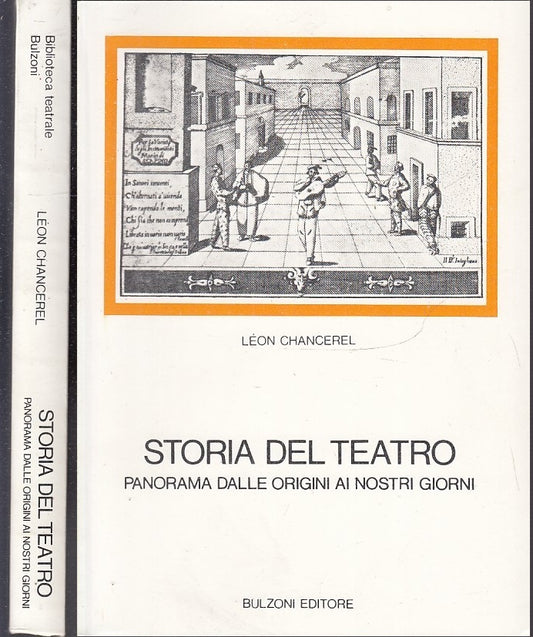 LS- STORIA DEL TEATRO- CHANCEREL- BULZONI- BIBLIOTECA TEATRALE-- 1967- B- XFS54