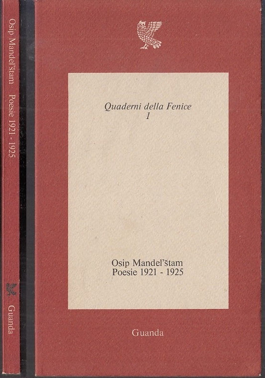 LN- POESIE 1921/1925- OSIP MANDEL'STAM- GUANDA- QUADERNI FENICE-- 1976- B- XFS54