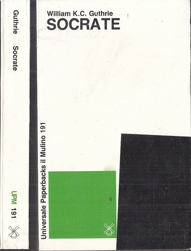LS- SOCRATE - GUTHRIE- IL MULINO - UNIVERSALE PAPERBACKS 191 -- 1971 - B - XFS21