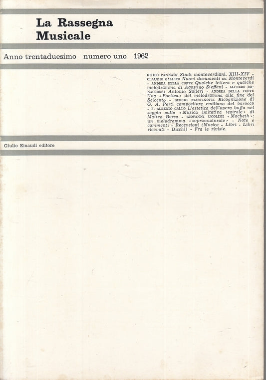 LS- LA RASSEGNA MUSICALE ANNO TRENTADUESIMO NUMERO 1-- EINAUDI--- 1962- B- XFS21