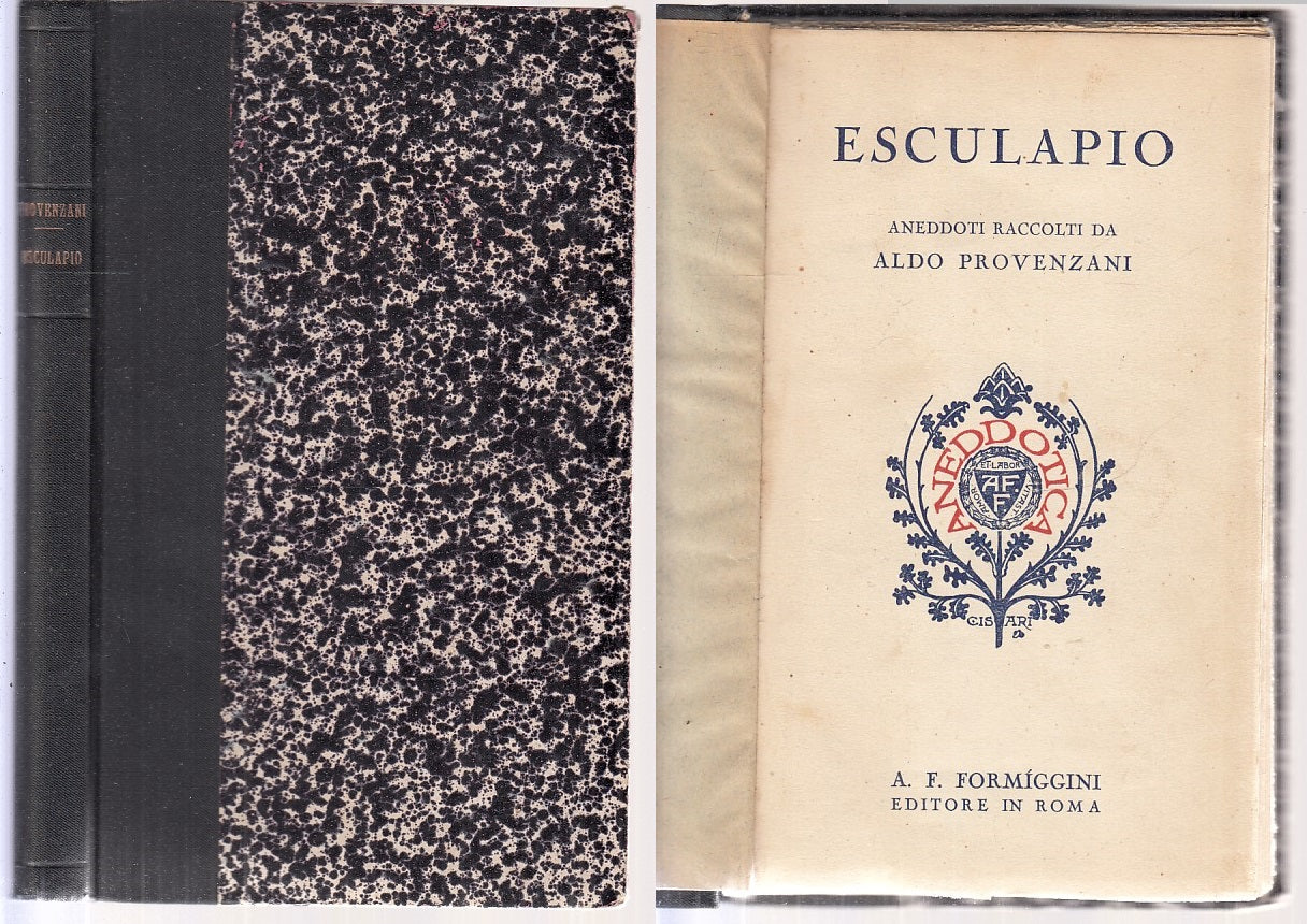 LN- ANEDDOTI RACCOLTI DA ALDO PROVENZANI- ESCULAPIO- FORMIGGINI--- 1929- C-XFS13