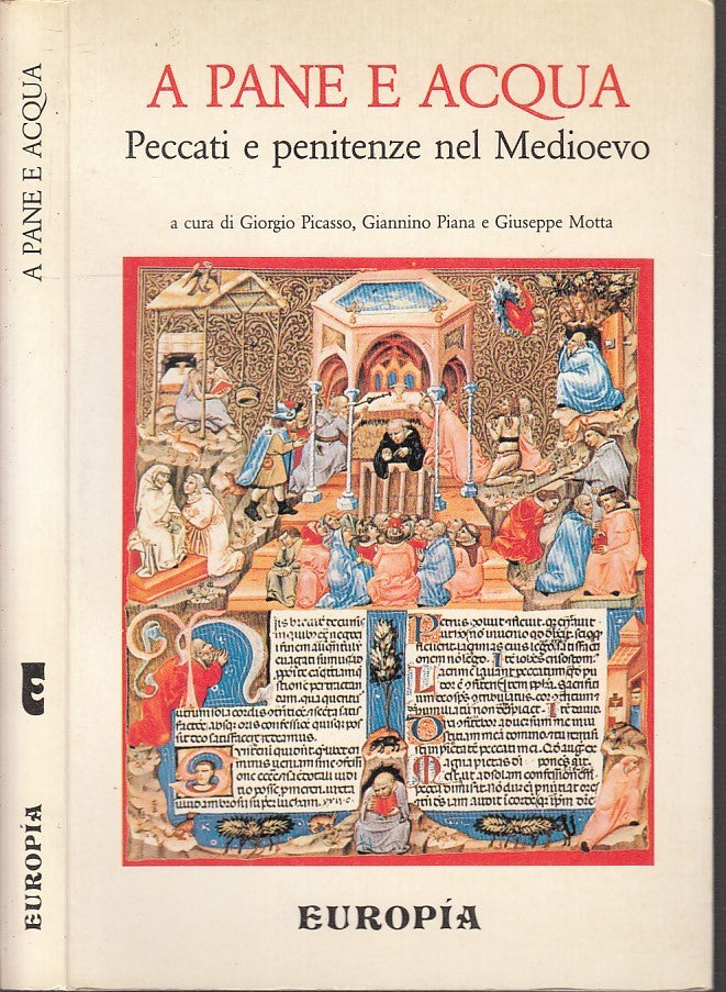 LS- PECCATI E PENITENZE NEL MEDIOEVO -- EUROPIA -- 1a ED. - 1986 - B - XFS116