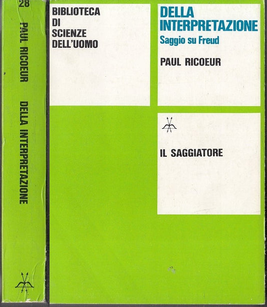 LS- DELLA INTERPRETAZIONE SAGGIO SU FREUD- RICOEUR- SAGGIATORE--- 1979- B-XFS116