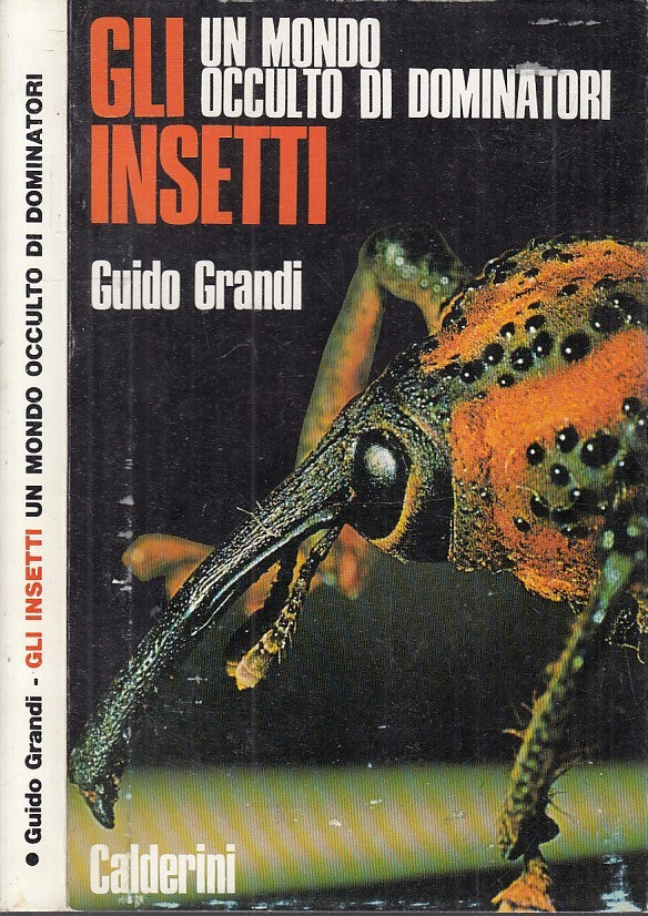 LZ- GLI INSETTI MONDO OCCULTO DOMINATORI - GRANDI - CALDERINI--- 1977- B- XFS116