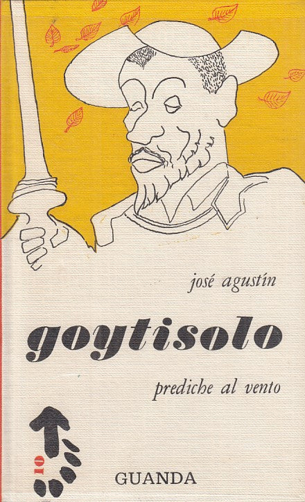 LN- PREDICHE AL VENTO POESIE - GOYTISOLO - GUANDA -- 1a ED. - 1962 - CS - YFS385