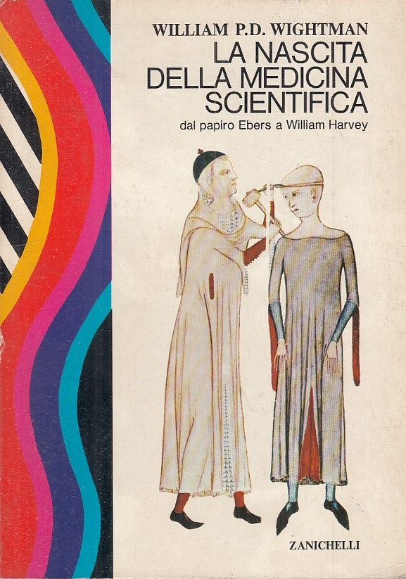 LS- NASCITA MEDICINA SCIENTIFICA - WIGHTMAN - ZANICHELLI --- 1975 - B - YFS378