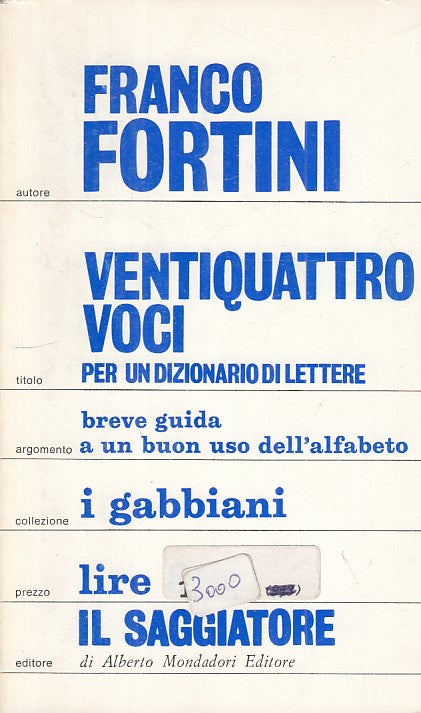 LS- VENTIQUATTRO VOCI PER DIZIONARIO LETTERE -- SAGGIATORE --- 1968 - B - YFS403