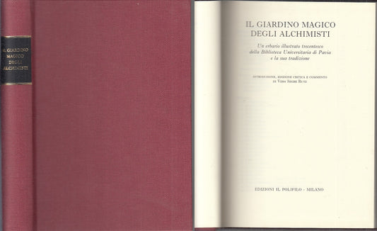 LZ- IL GIARDINO MAGICO DEGLI ALCHIMISTI- SEGRE RUTZ- POLIFILO--- 2000- C- XFS116