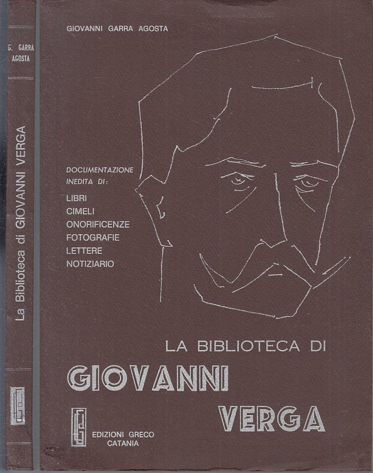 LN- LA BIBLIOTECA DI GIOVANNI VERGA - GARRA AGOSTA - GRECO --- 1977 - B - XFS116