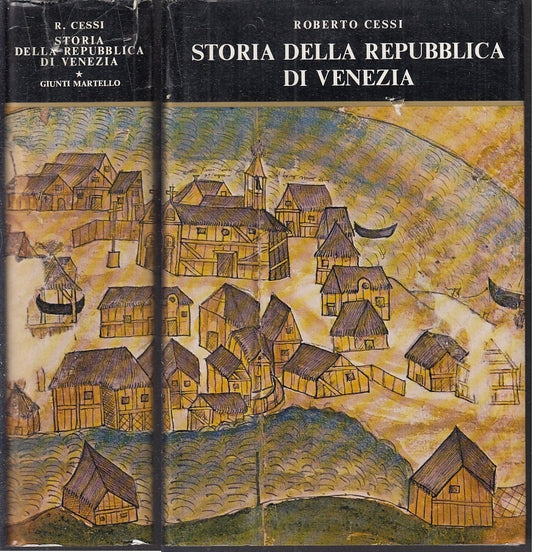 LS- STORIA DELLA REPUBBLICA DI VENEZIA- CESSI- GIUNTI MARTELLO--- 1981- CS-XFS47