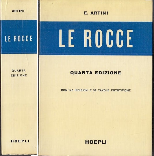 LZ- LE ROCCE CONCETTI E NOZIONI DI PETROGRAFIA- ARTINI- HOEPLI--- 1986- B- XFS47