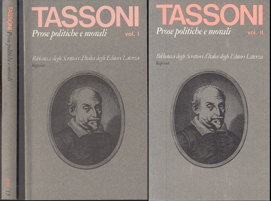 TASSONI PROSE POLITICHE E MORALI 2 VOLUMI -- LATERZA --- 1978 - B - ZFS67