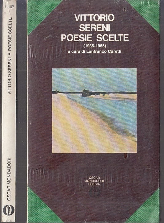LN- POESIE SCELTE BLISTERATO- VITTORIO SERENI- MONDADORI- OSCAR-- 1973- B-XFS117