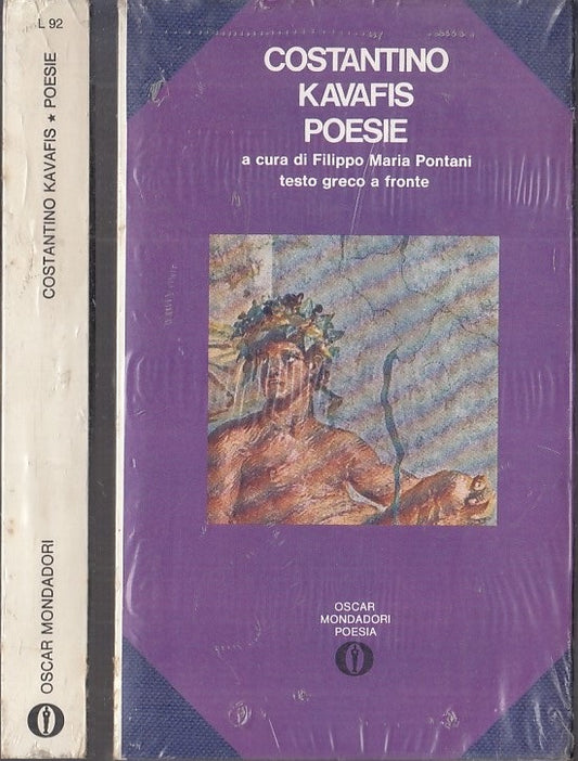 LN- POESIE BLISTERATO GRECO A FRONTE- KAVAFIS- MONDADORI- OSCAR-- 1972- B-XFS117
