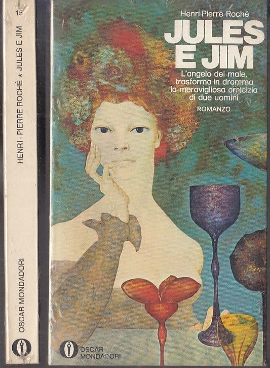 LN- JULES E JIM BLISTERATO - HENRI ROCHE' - MONDADORI - OSCAR -- 1970- B- XFS117