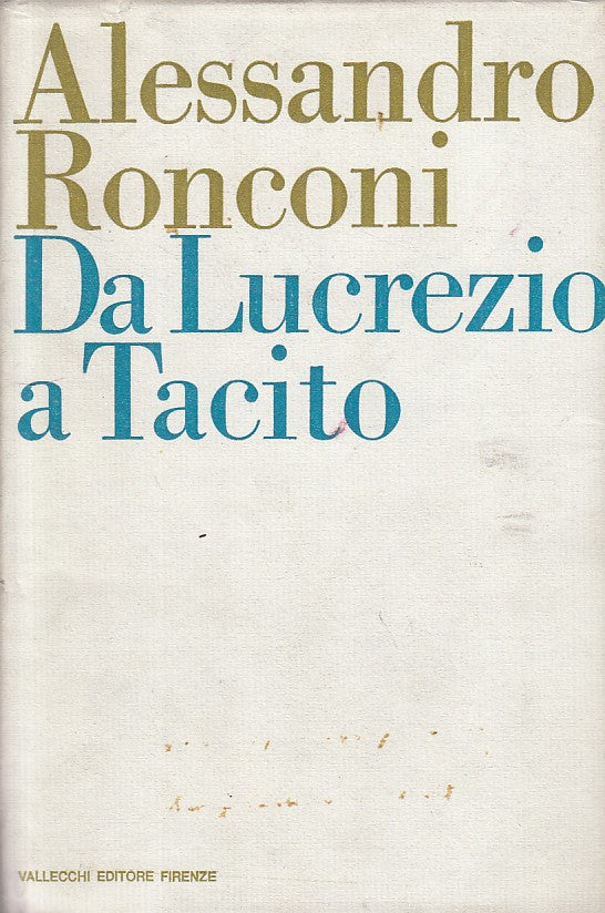 LS- DA LUCREZIO A TACITO LETTURE - RONCONI - VALLECCHI --- 1968 - CS - YFS375